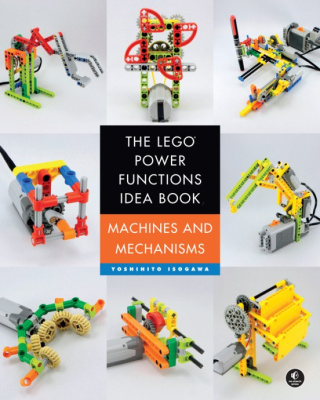 ISBN1593276885-1 The LEGO Power Functions Idea Book, Vol. 1: Machines and Mechanisms