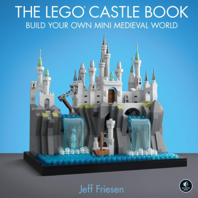 ISBN1718500165-1 The LEGO Castle Book: Build Your Own Mini Medieval World