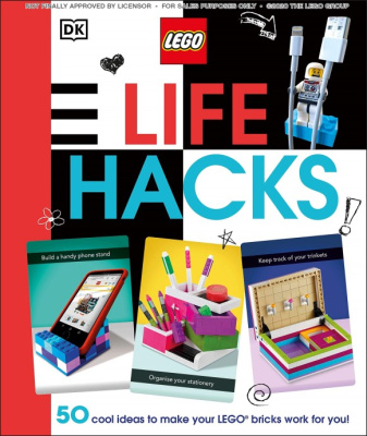 ISBN9780744027327-1 LEGO Life Hacks: 50 Cool Ideas to Make Your LEGO Bricks Work for You!