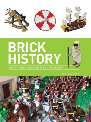 ISBN9781438007540-1 Brick History: A Brick History of the World in LEGO (US Edition)