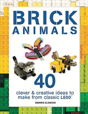 ISBN9781438008806-1 Brick Animals: 40 Clever & Creative Ideas to Make from LEGO (US Edition)