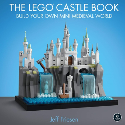 ISBN9781718500167-1 The LEGO Castle Book: Build Your Own Mini Medieval World
