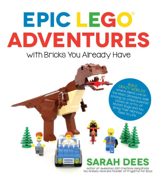 ISBN1624143865-1 Epic LEGO Adventures with Bricks You Already Have