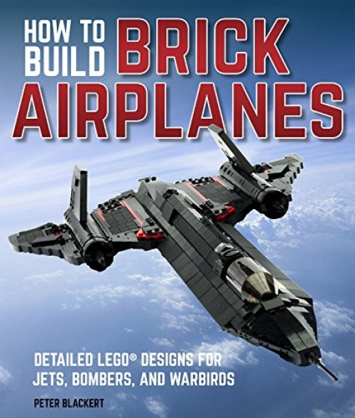 ISBN9780760361641-1 How To Build Brick Airplanes