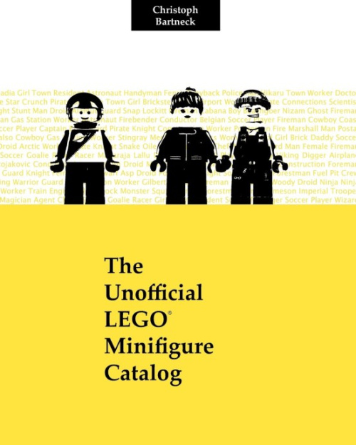ISBN9781463518974-1 The Unofficial LEGO Minifigure Catalog: 1st Edition