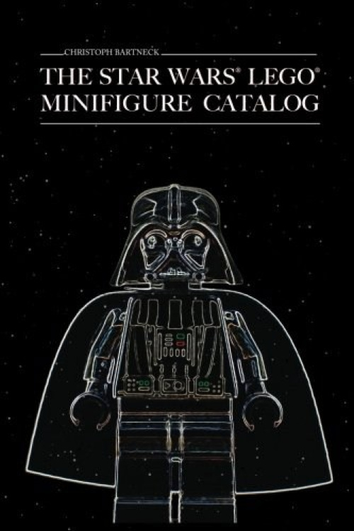 ISBN9781470108106-1 The Star Wars LEGO Minifigure Catalog: 1st Edition