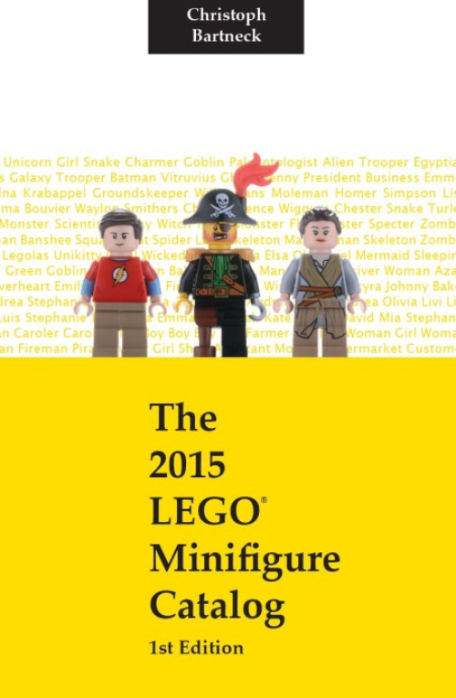 ISBN9781530840083-1 The 2015 LEGO Minifigure Catalog: 1st Edition