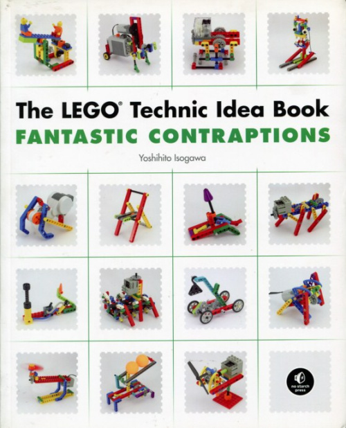 ISBN9781593272791-1 The LEGO Technic Idea Book: Fantastic Contraptions