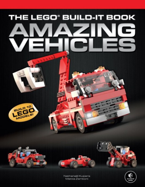 ISBN9781593275037-1 The LEGO Build-It Book, Vol. 1: Amazing Vehicles