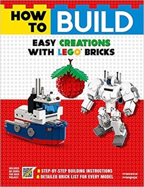 ISBN9781684125401-1 How to Build Easy Creations with LEGO Bricks