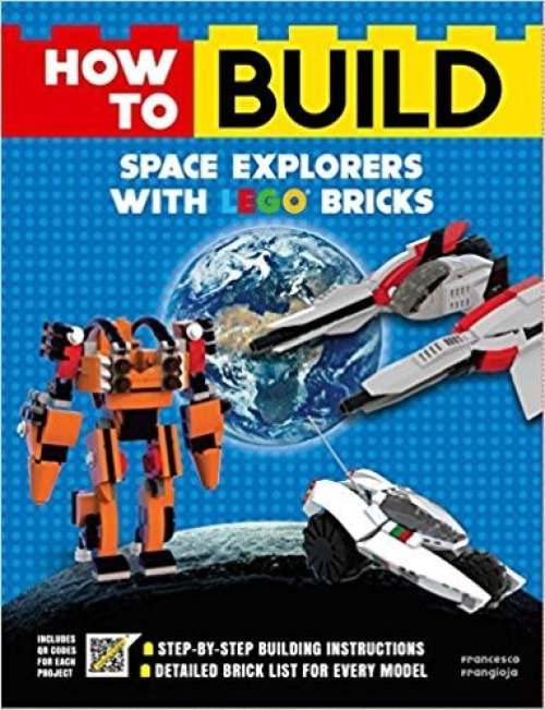 ISBN9781684125418-1 How to Build Space Explorers with LEGO Bricks