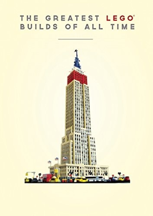 ISBN9781784722395-1 The Greatest LEGO Builds of All Time