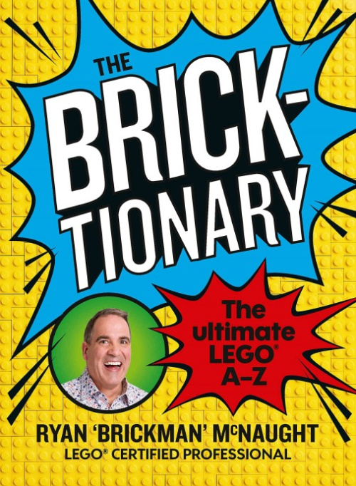ISBN9781911668442-1 The Bricktionary: Brickman's ultimate LEGO A-Z