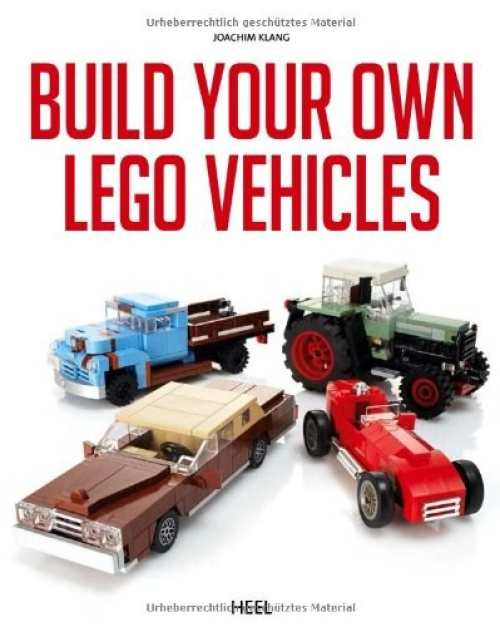 ISBN9783868527667-1 Build Your Own LEGO Vehicles